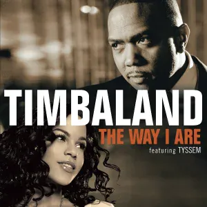 Timbaland feat. Tyssem - The Way I Are