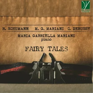 Maria Gabriella Mariani - Kinderszenen, Op. 15: No. 7 in F Major, Träumerei