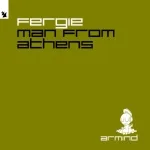 Fergie - Man From Athens