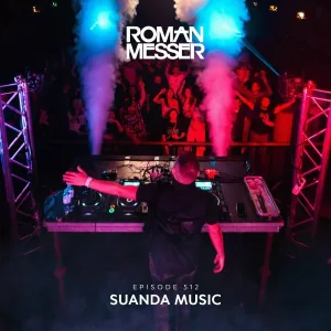 Roman Messer - Suanda Music (Suanda 512) (Intro)