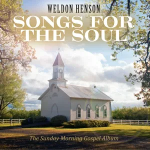Weldon Henson feat. Jake Hooker - When We All Get to Heaven