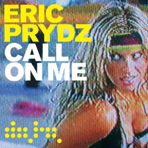 Eric Prydz - Call on Me (Radio Mix) (Radio Mix)