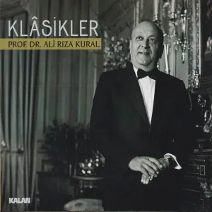 Prof. Dr. Ali Rıza Kural - Dü Çeşminden Gitmez Aşkın Hayali