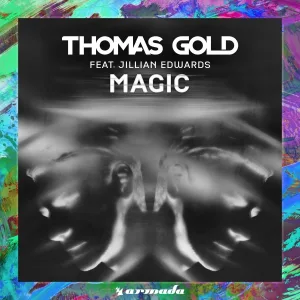 Thomas Gold, Jillian Edwards - Magic