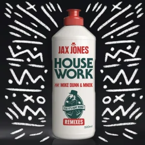 Jax Jones feat. Mike Dunn, MNEK - House Work (Extended Mix) (Extended Mix)