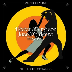 Héctor Mauré, Juan D'Arienzo - Humillación