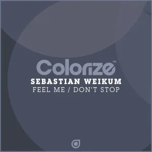 Sebastian Weikum - Feel Me
