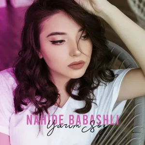 Nahide Babashlı - Ansızın