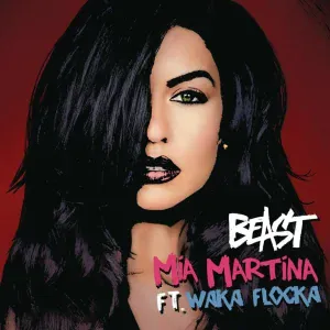 Mia Martina, Waka Flocka Flame - Beast