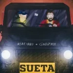 GADZHII, ASATIANI - Суета
