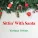 Ella Fitzgerald And Her Savoy Eight - Santa Claus Got Stuck In My Chimney