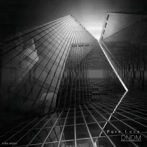 DNDM - Pure Love