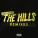 The Weeknd feat. Eminem - The Hills
