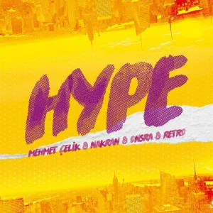 Mehmet Çelik, Nakran, Onsra, Retro - Hype