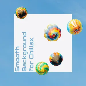 Summer Experience Music Set, Chill Zone - Summer Love