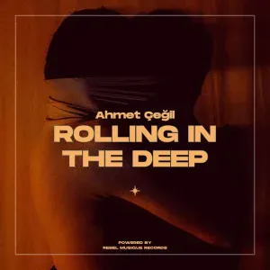 Ahmet Çeğil - Rolling in the Deep