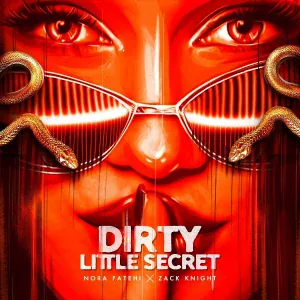 Zack Knight, Nora Fatehi - Dirty Little Secret