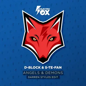D-Block & S-te-Fan - Angels & Demons (Darren Styles Edit)
