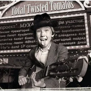 Total Twisted Tomatos - Джонни Риппер (С Тараканами)
