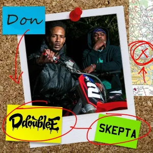 D Double E, Skepta - Don