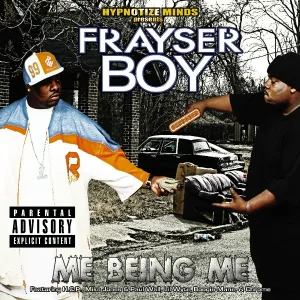 Frayser Boy - Seen Thangs