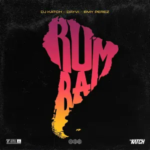 DJ Katch, Dayvi, Emy Perez - Rumba
