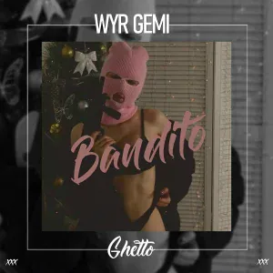 WYR GEMI - Bandito