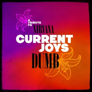 current joys - Dumb