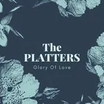 The Platters - Roses of Picardy