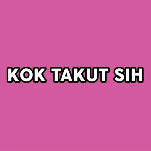 Sula Fray - KOK TAKUT SIH