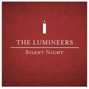 The Lumineers - Silent Night