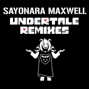 SayMaxWell - Megalovania (Remix) (Remix)