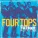 Four Tops - Standing In The Shadows Of Love