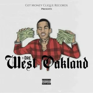 #Dre West Oakland feat. Lil Slugg - Switch Blade (feat. Lil Slugg)