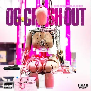 Bhad Bhabie - OG CRASHOUT