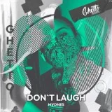 MVDNES - Don't Laugh