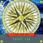 Peggy Lee - Hallelujah, I Just Love Him So