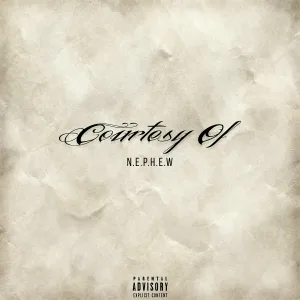 N.E.P.H.E.W - Courtesy Of