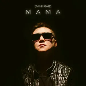 Dani Raid - Мама