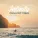 Ibiza Chill Out - Ambient Paradise Music