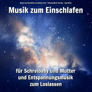 Musik zum Einschlafen von Sabine Tirpel, Relaxing Music Therapy, Yoga Music - Friedliche Stärke