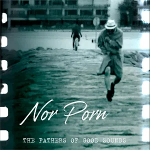 The Fathers Of Good Sounds - The Porno (Порно)