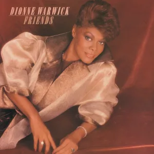 Dionne Warwick - That's What Friends Are For