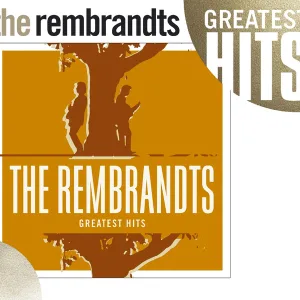 The Rembrandts - Don't Hide Your Love