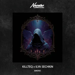 KILLTEQ, ILYA SECHKIN - Ameno