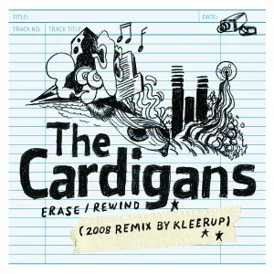 The Cardigans - Erase / Rewind