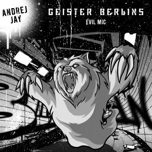 Andrej Jay - Geister Berlins