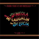 Al Di Meola, John McLaughlin, Paco de Lucía - Frevo Rasgado