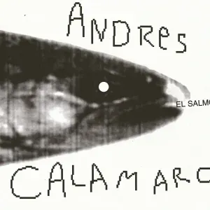 Andrés Calamaro - Output Input