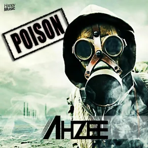 Ahzee - Poison
